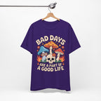 Bad Days Are a Part of a Good Life Retro Mushroom Tee