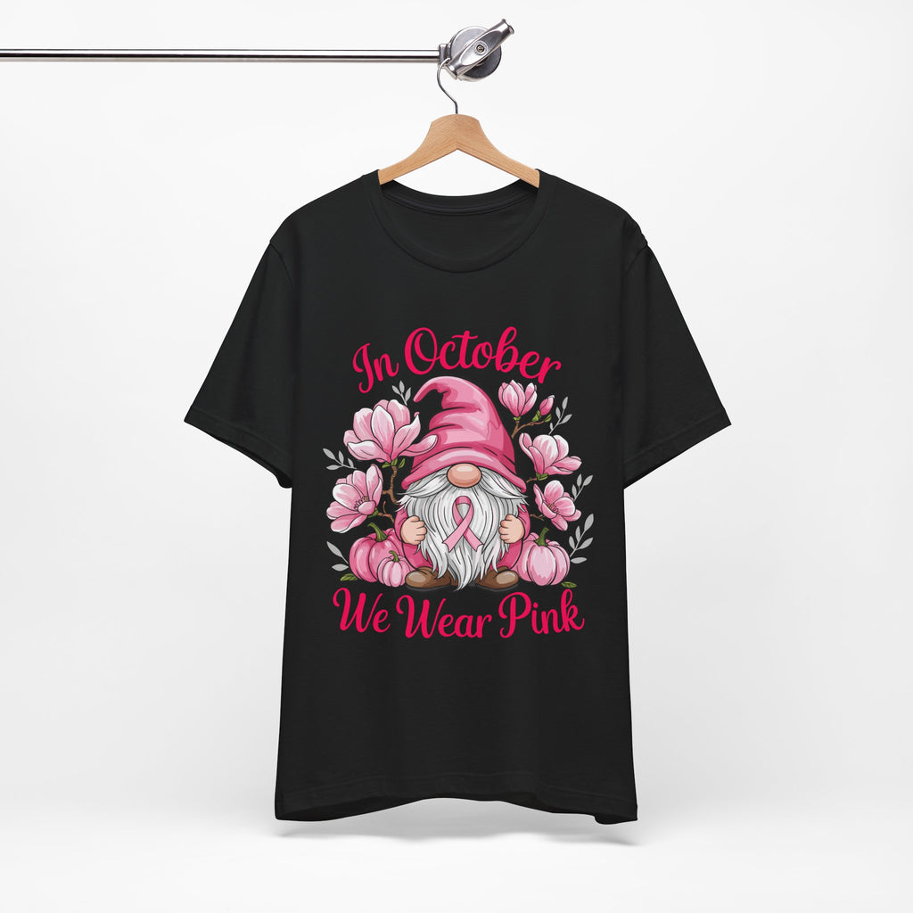 Breast Cancer Awareness Tee, Inspirational Gnome Shirt, October Activism Top, Unisex Casual Wear, Gift for Her, Comfort Tee, Support Pink