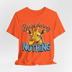 Funny Giraffe Busy Doing Nothing Lazy Animal Cartoon Design Unisex Jersey Short Sleeve Tee