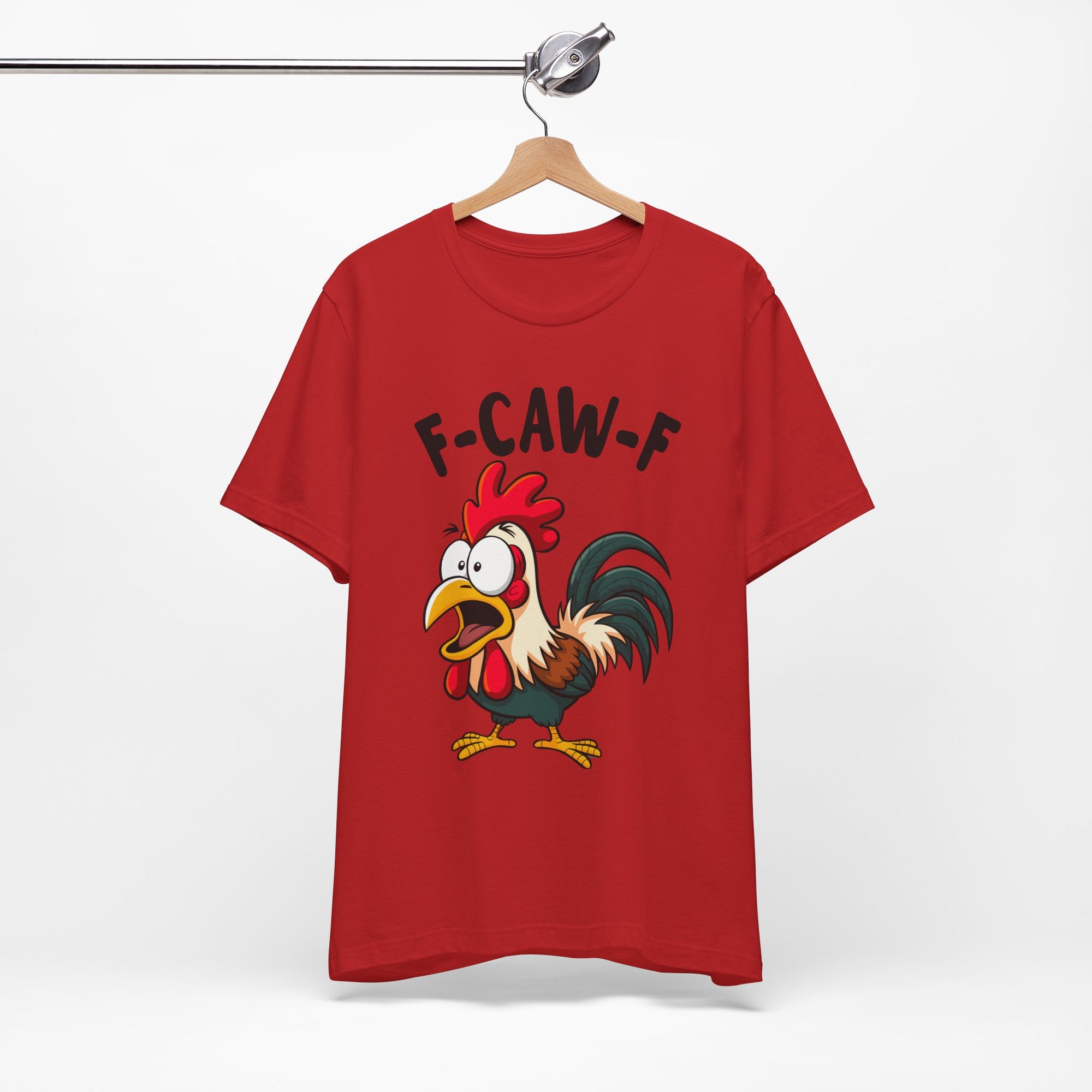 Funny Chicken F-Caw-F Unisex Tee | Humorous Humor Shirt for Chicken Fans