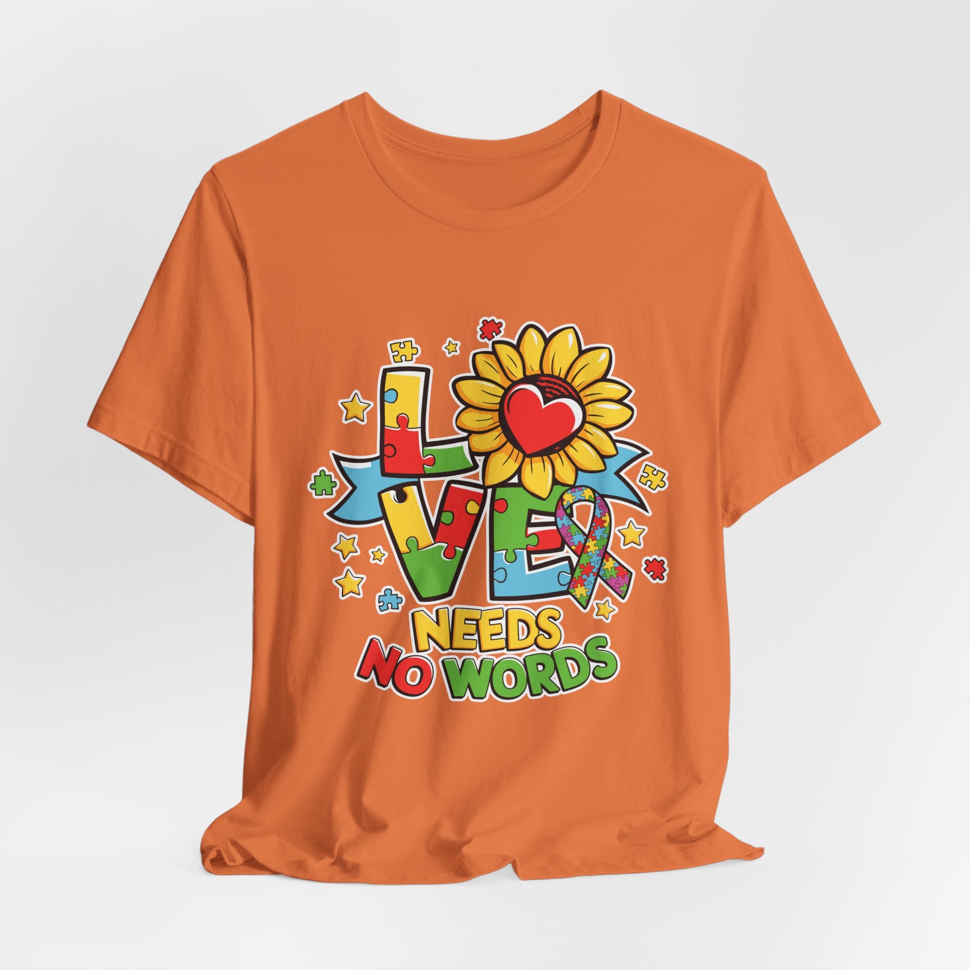 Colorful Love Needs No Words Tee, Unisex Graphic Tee