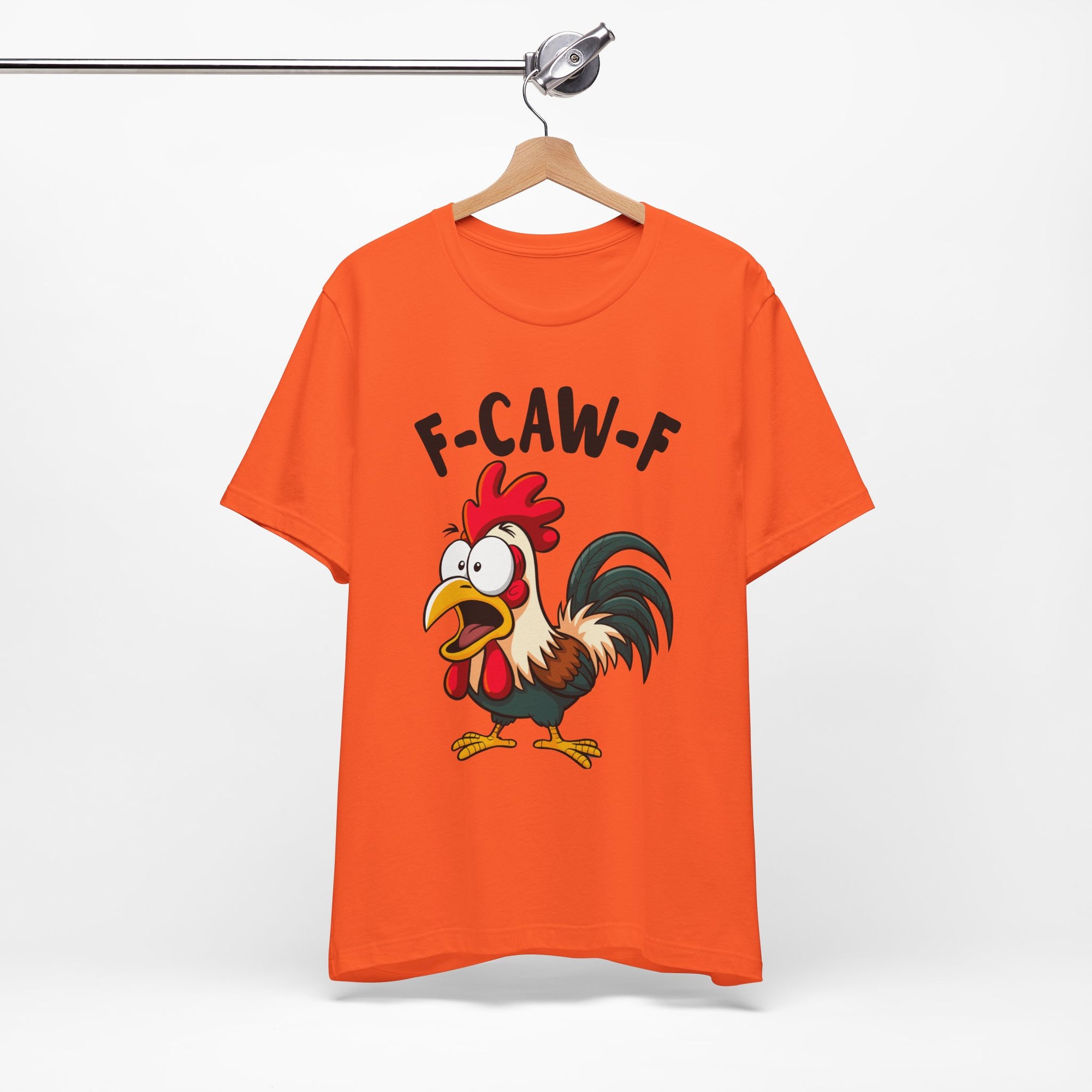 Funny Chicken F-Caw-F Unisex Tee | Humorous Humor Shirt for Chicken Fans