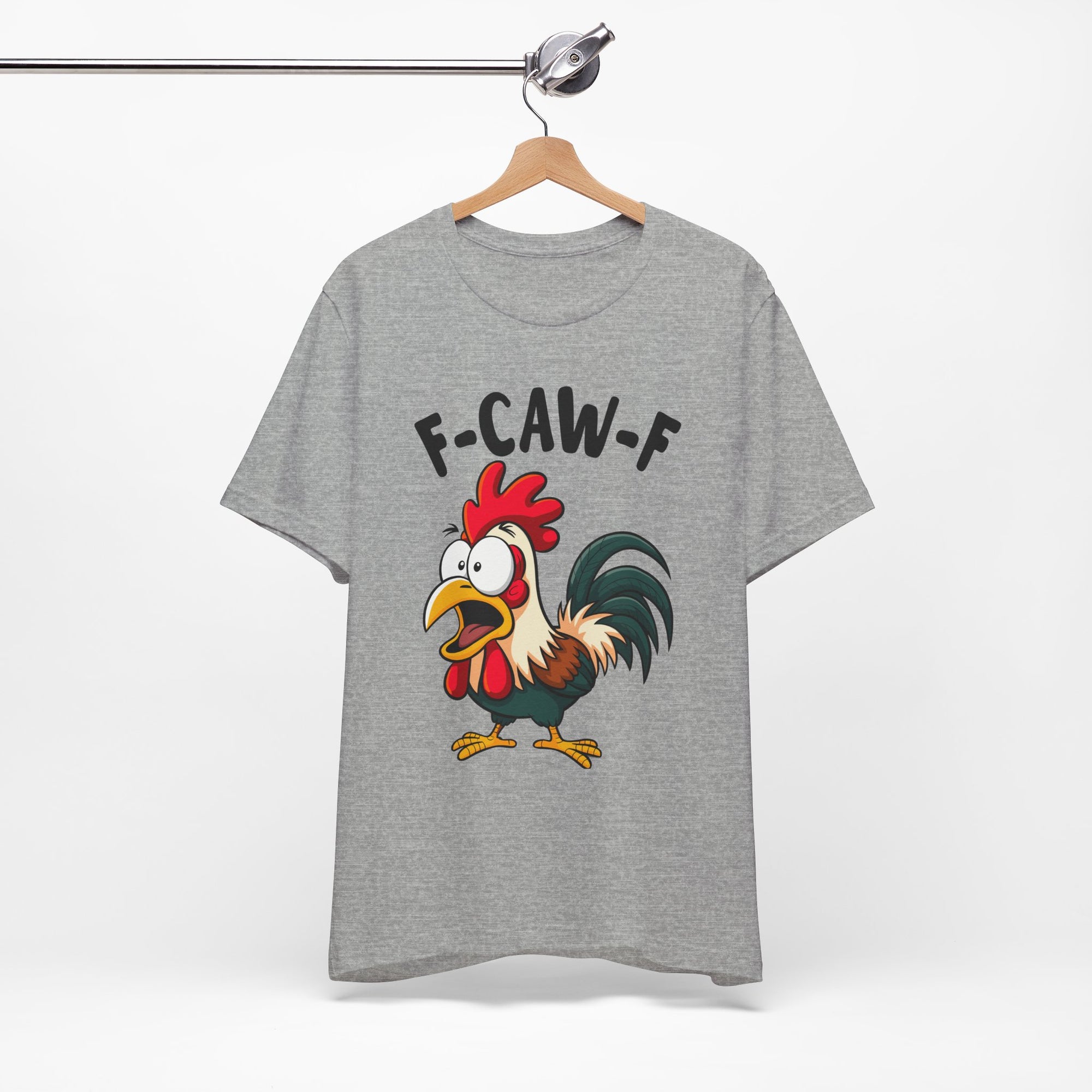 Funny Chicken F-Caw-F Unisex Tee | Humorous Humor Shirt for Chicken Fans