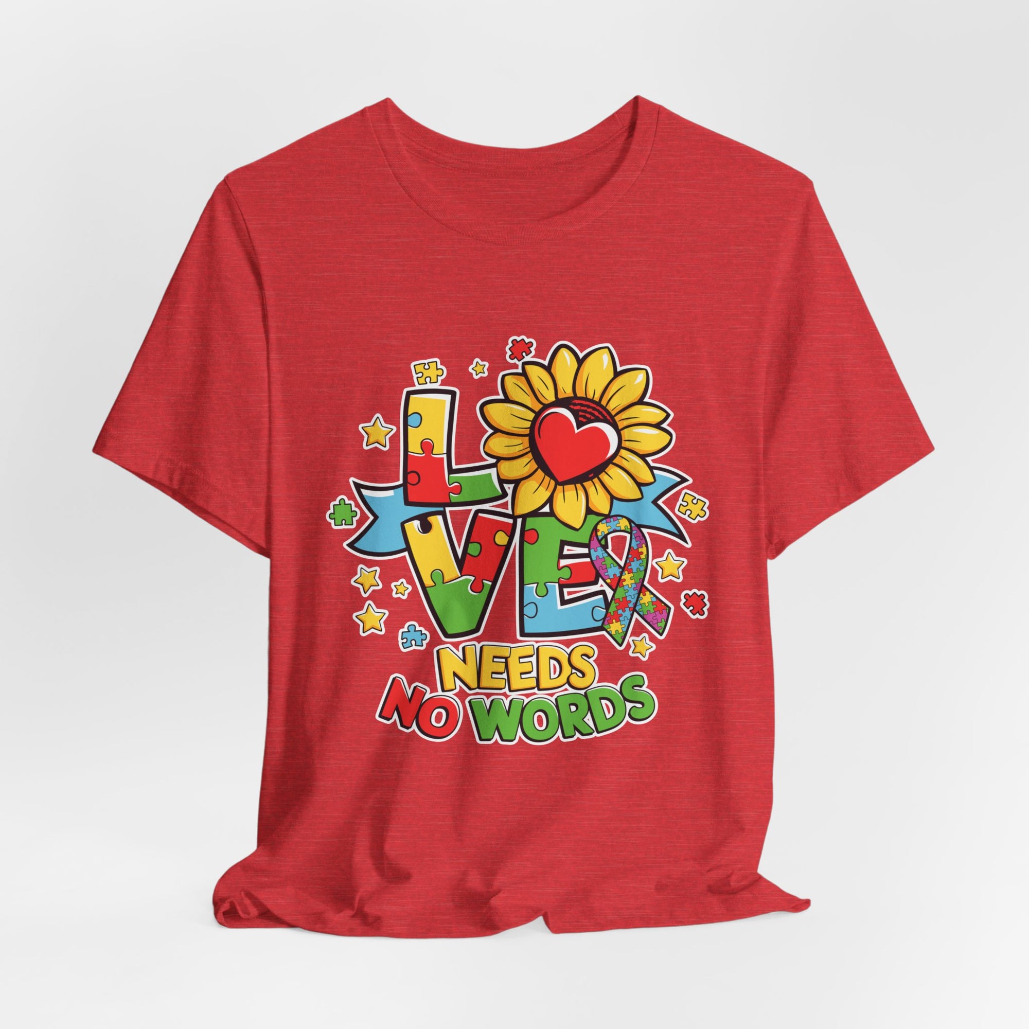 Colorful Love Needs No Words Tee, Unisex Graphic Tee