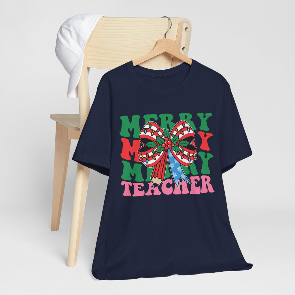 Merry Teacher T-Shirt | Cute Holiday Tee for Educators, Christmas Gift, Teacher Appreciation, Casual Wear, Festive Apparel