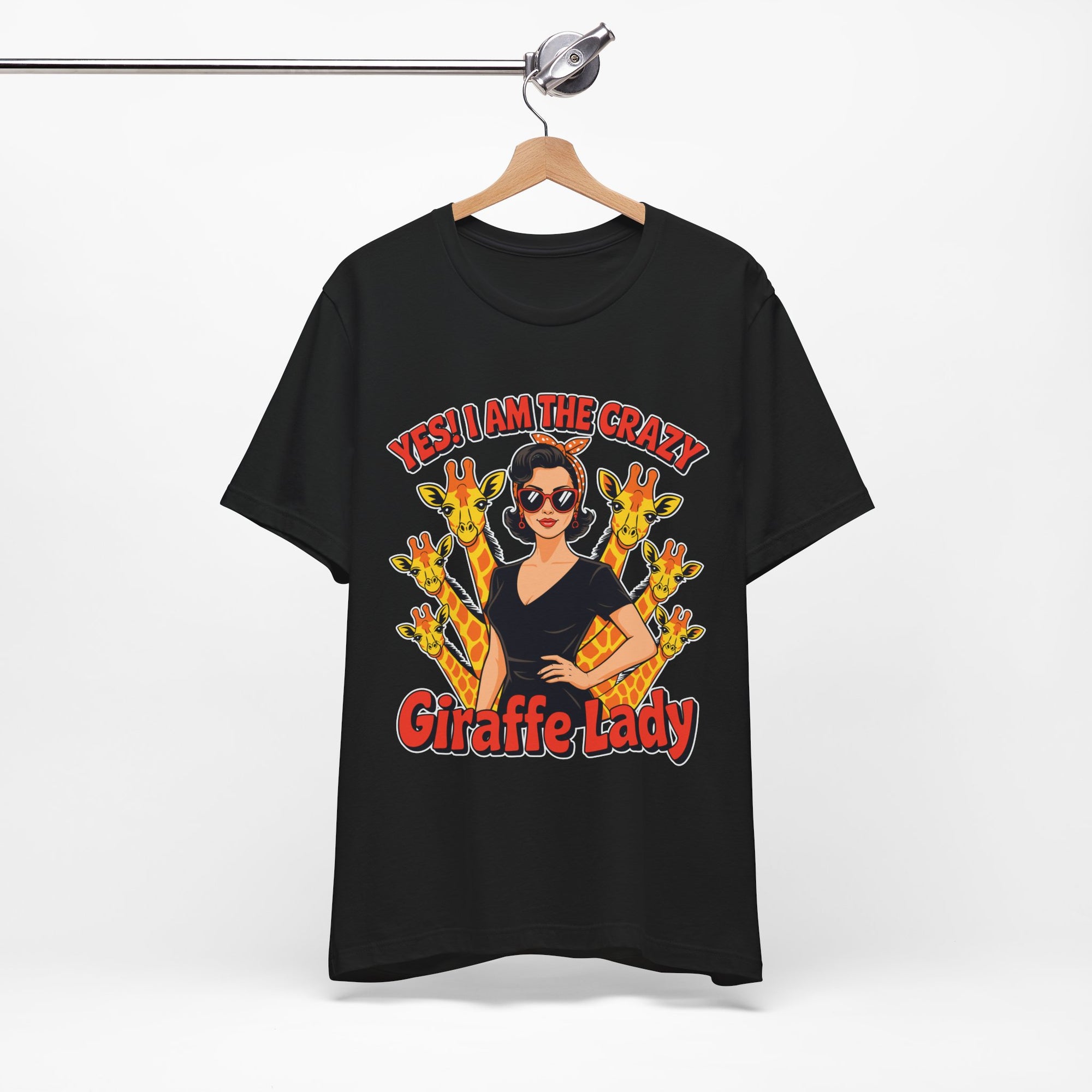 Yes I Am The Crazy Giraffe Lady T-Shirt