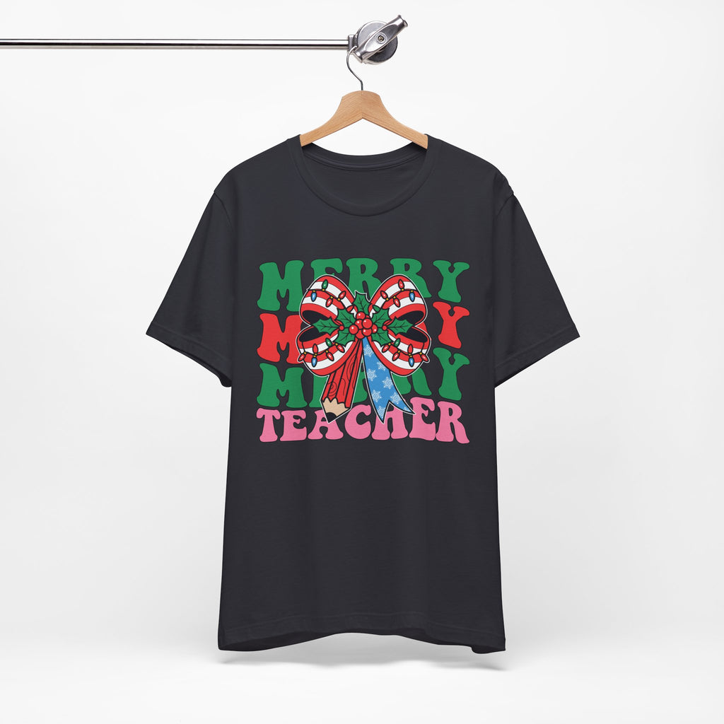 Merry Teacher T-Shirt | Cute Holiday Tee for Educators, Christmas Gift, Teacher Appreciation, Casual Wear, Festive Apparel