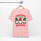 Christmas with My Gnomies Unisex Tee, Holiday Shirt, Christmas Gift, Gnome Tee, Festive Apparel, Cute Christmas T-Shirt