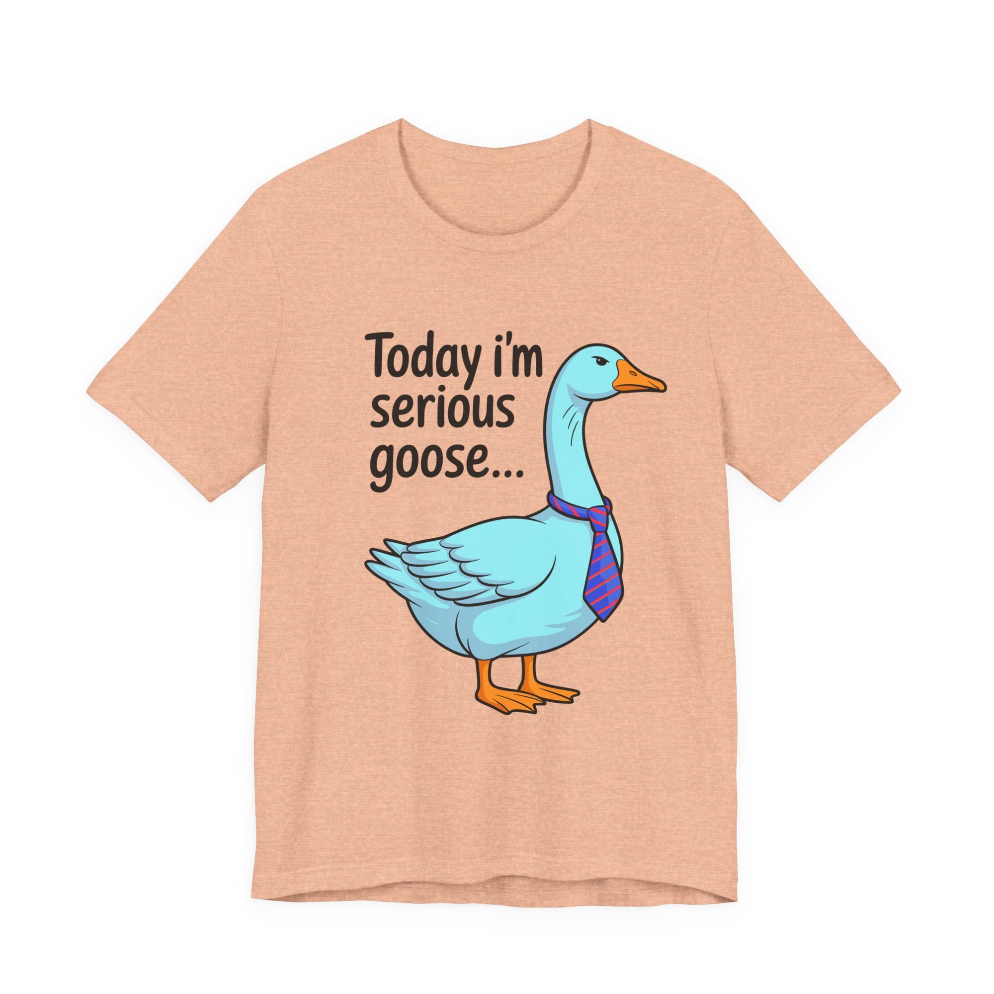 Serious Goose Humor Tee, Funny Graphic T-Shirt