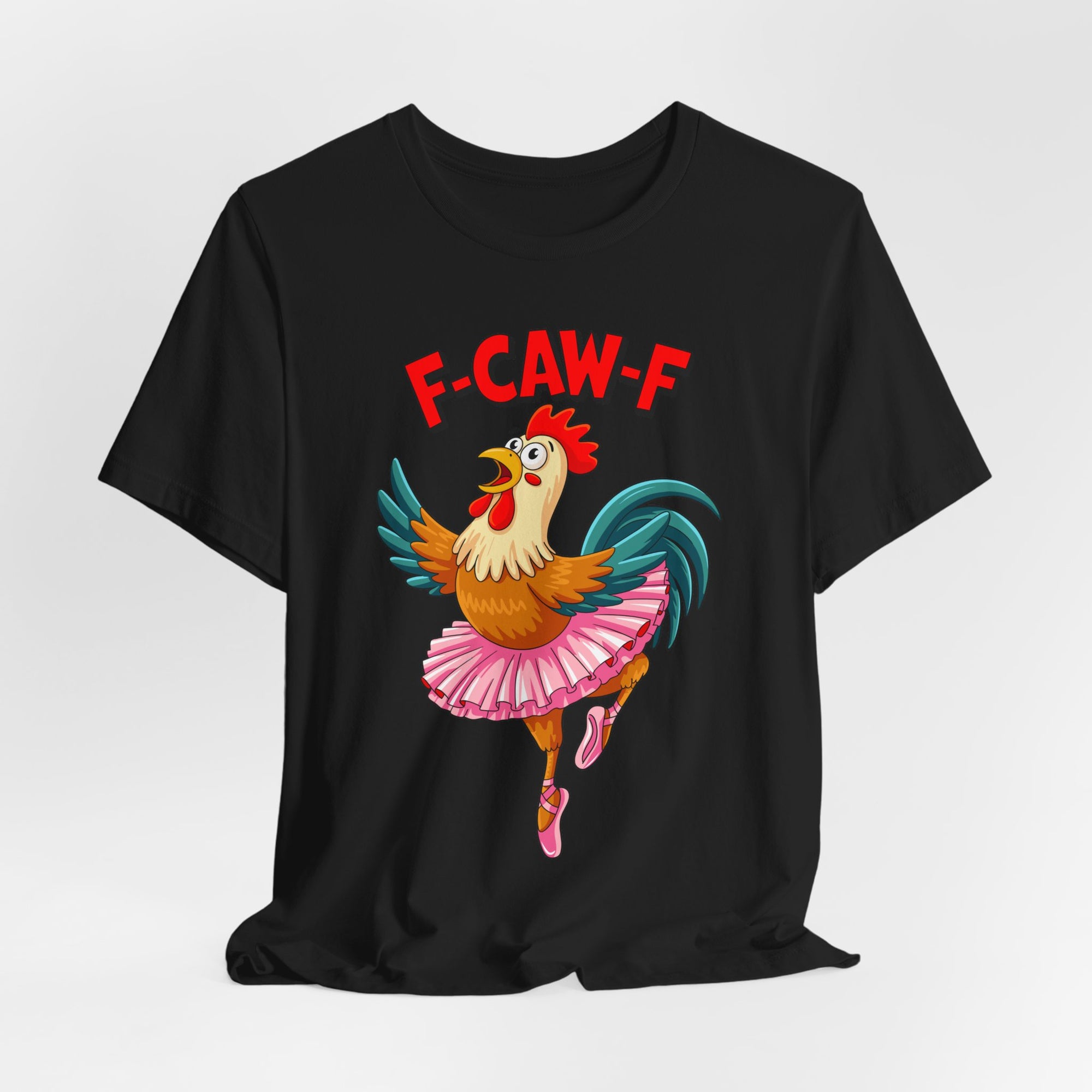 F-CAW-F Ballerina Rooster Tee