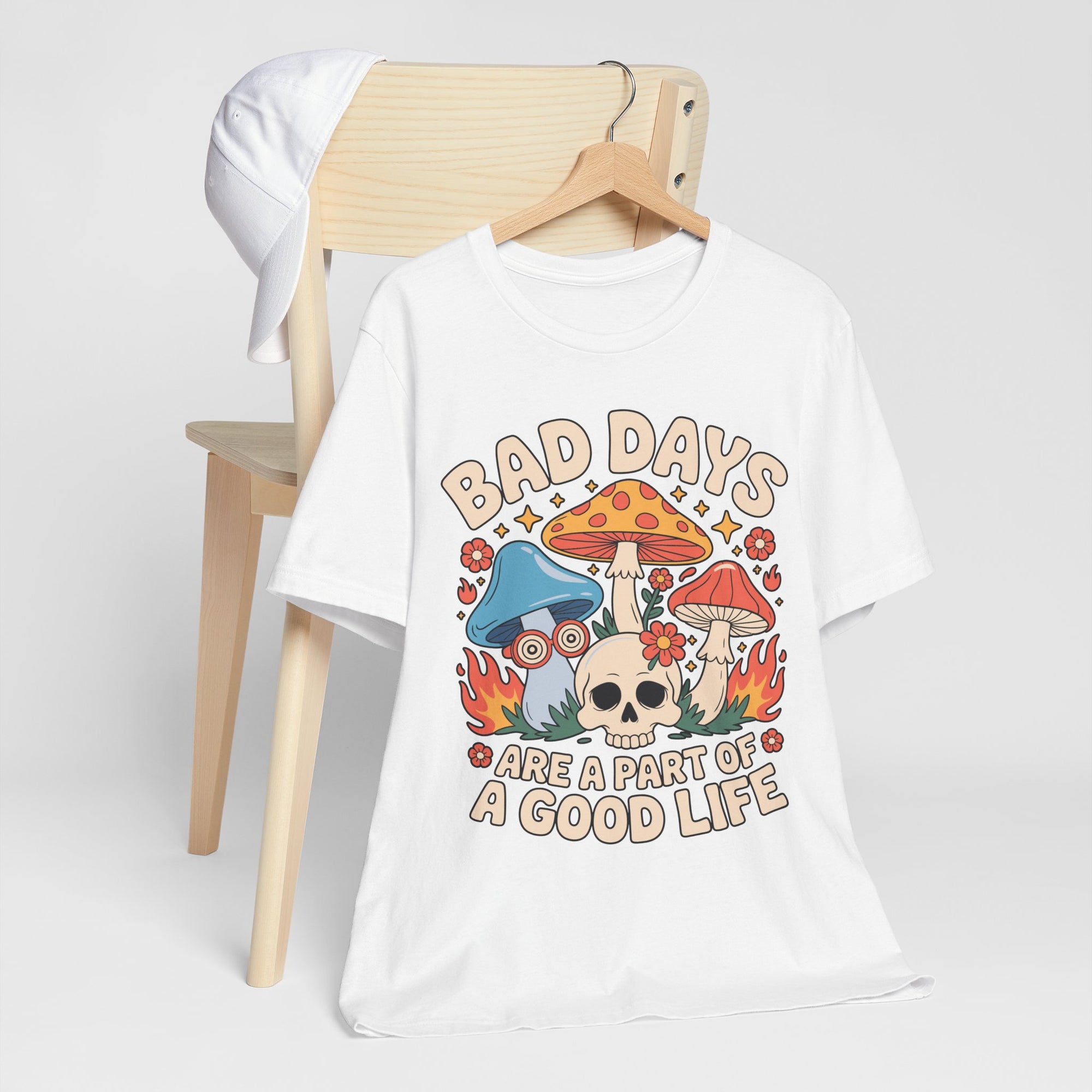 Bad Days Are a Part of a Good Life Retro Mushroom Tee