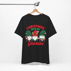 Christmas with My Gnomies Unisex Tee, Holiday Shirt, Christmas Gift, Gnome Tee, Festive Apparel, Cute Christmas T-Shirt