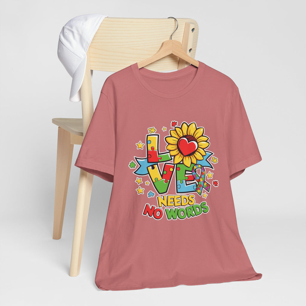 Colorful Love Needs No Words Tee, Unisex Graphic Tee