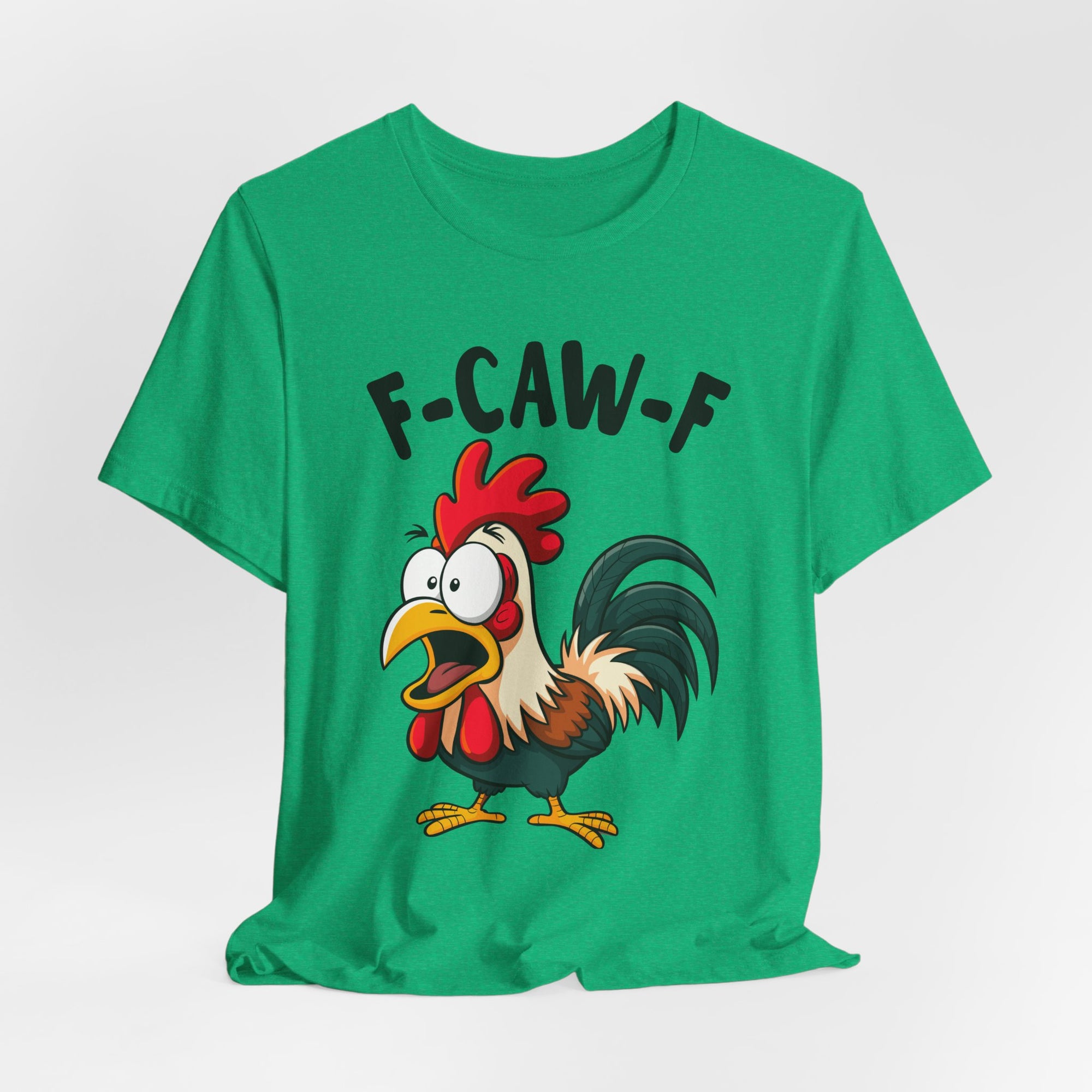Funny Chicken F-Caw-F Unisex Tee | Humorous Humor Shirt for Chicken Fans