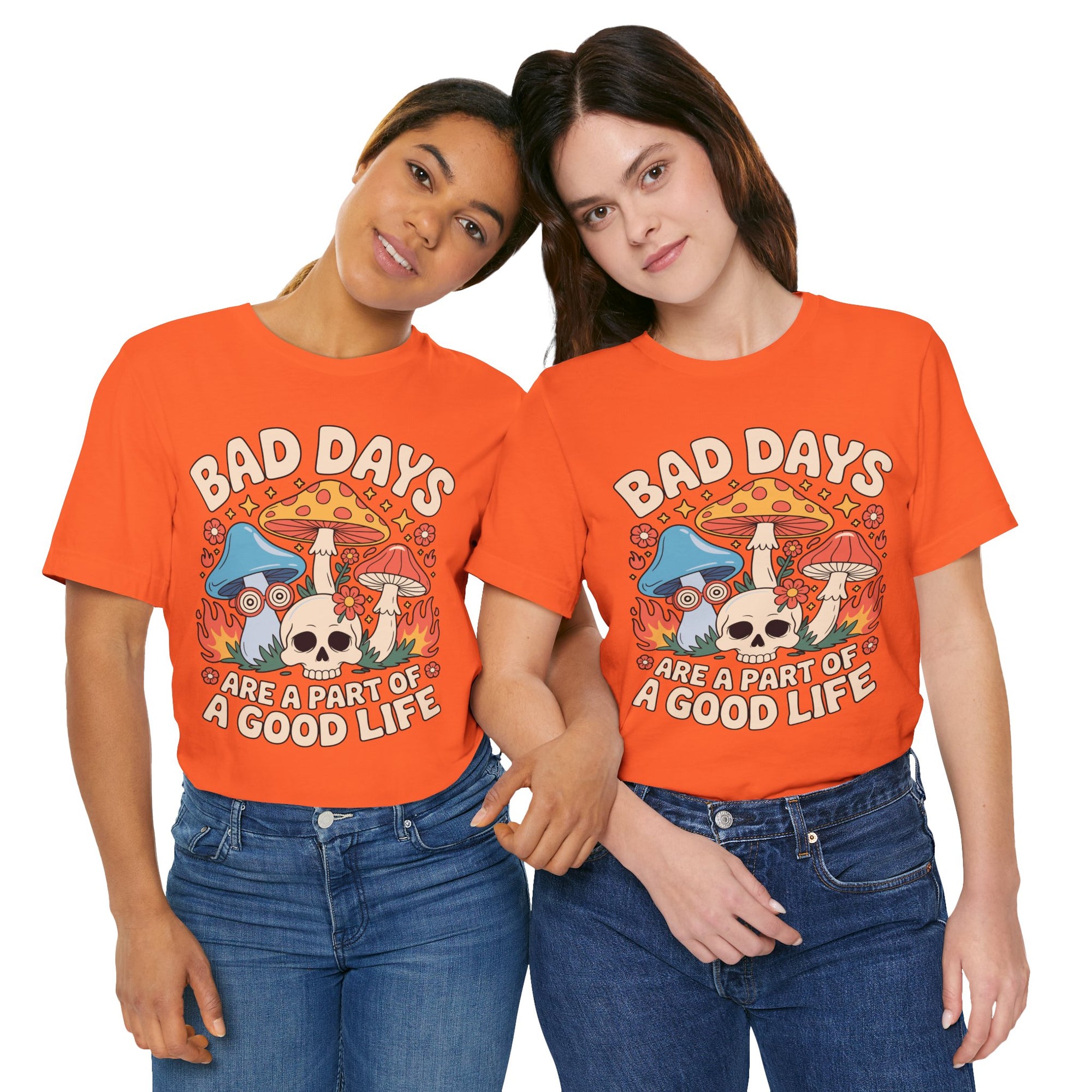 Bad Days Are a Part of a Good Life Retro Mushroom Tee