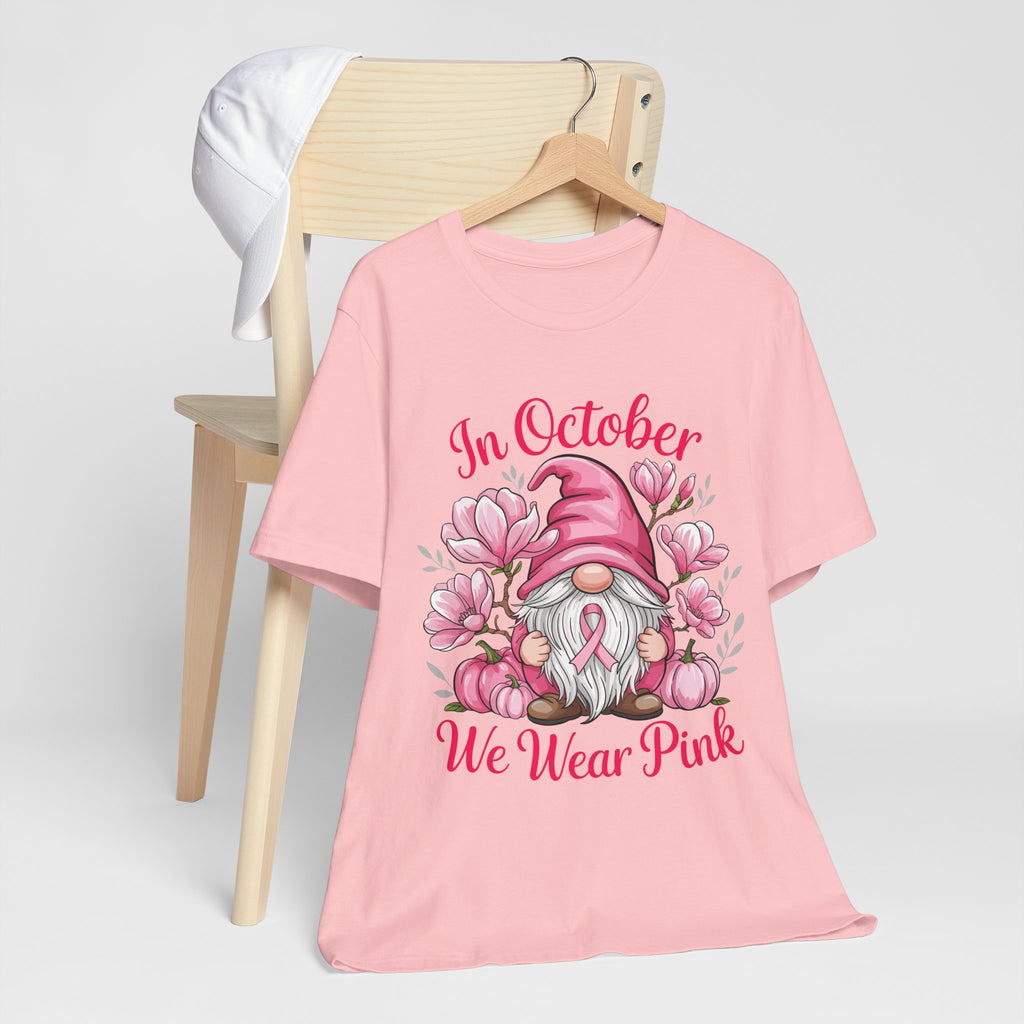 Breast Cancer Awareness Tee, Inspirational Gnome Shirt, October Activism Top, Unisex Casual Wear, Gift for Her, Comfort Tee, Support Pink