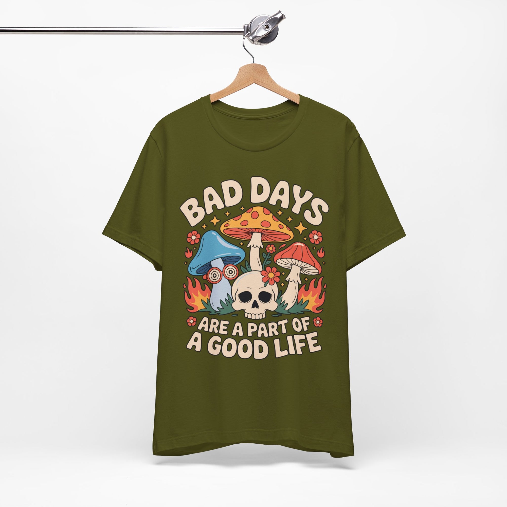 Bad Days Are a Part of a Good Life Retro Mushroom Tee