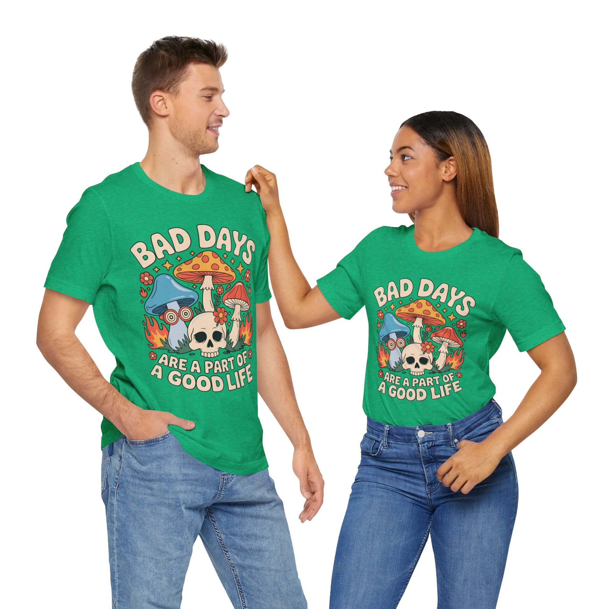 Bad Days Are a Part of a Good Life Retro Mushroom Tee