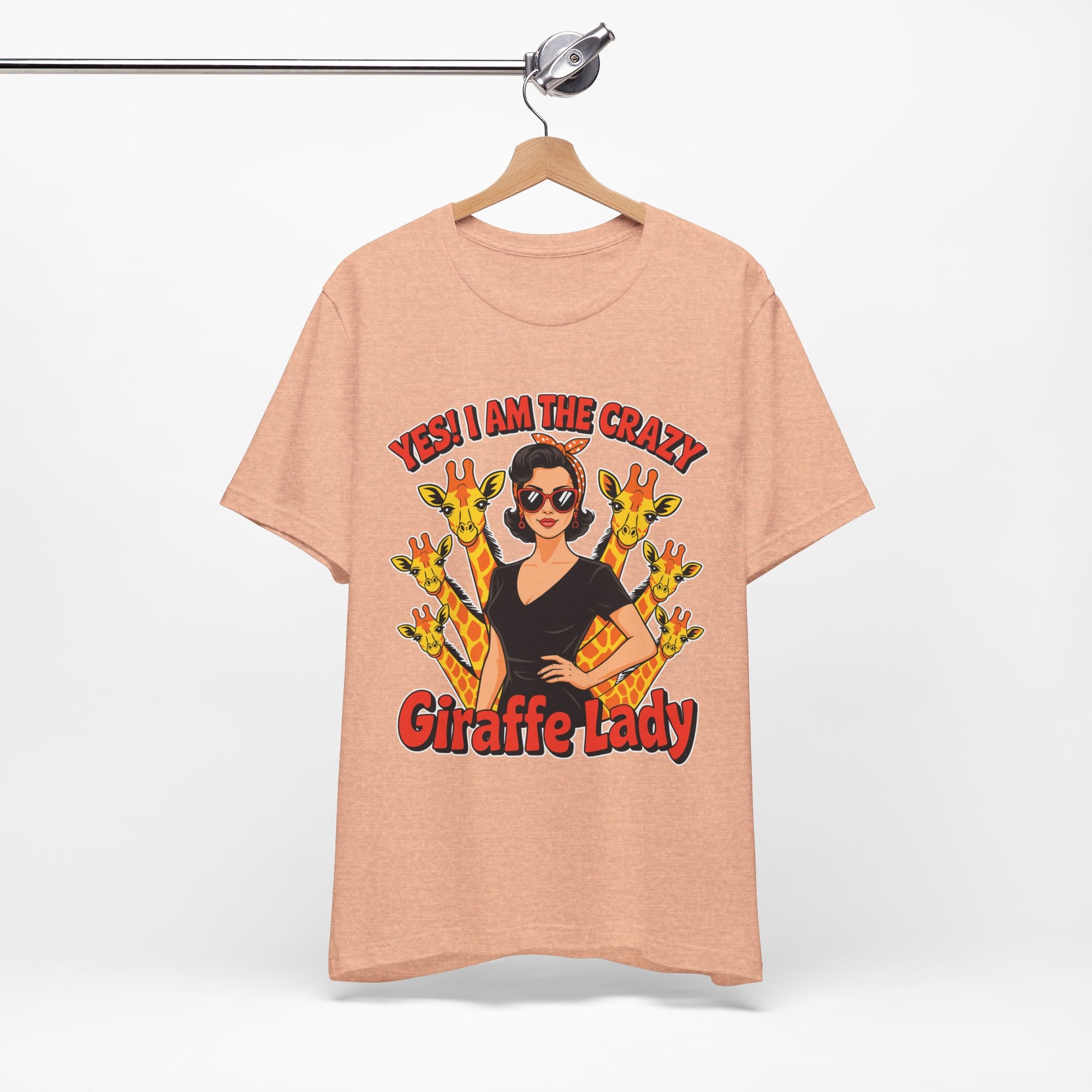 Yes I Am The Crazy Giraffe Lady T-Shirt
