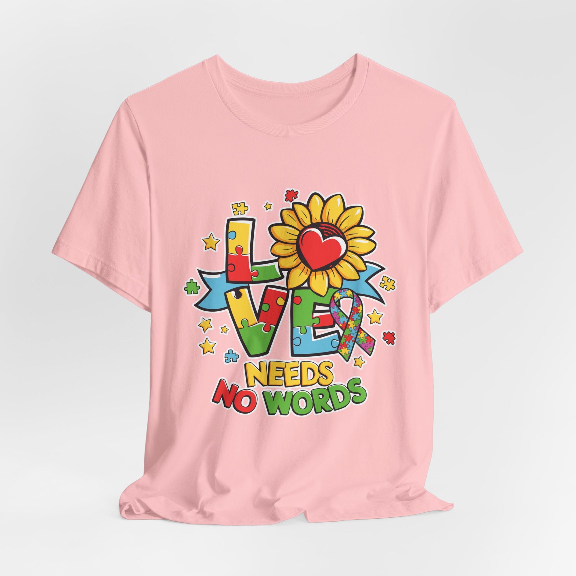 Colorful Love Needs No Words Tee, Unisex Graphic Tee