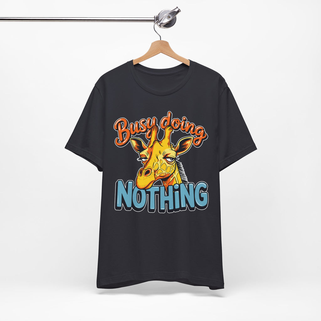 Funny Giraffe Busy Doing Nothing Lazy Animal Cartoon Design Unisex Jersey Short Sleeve Tee