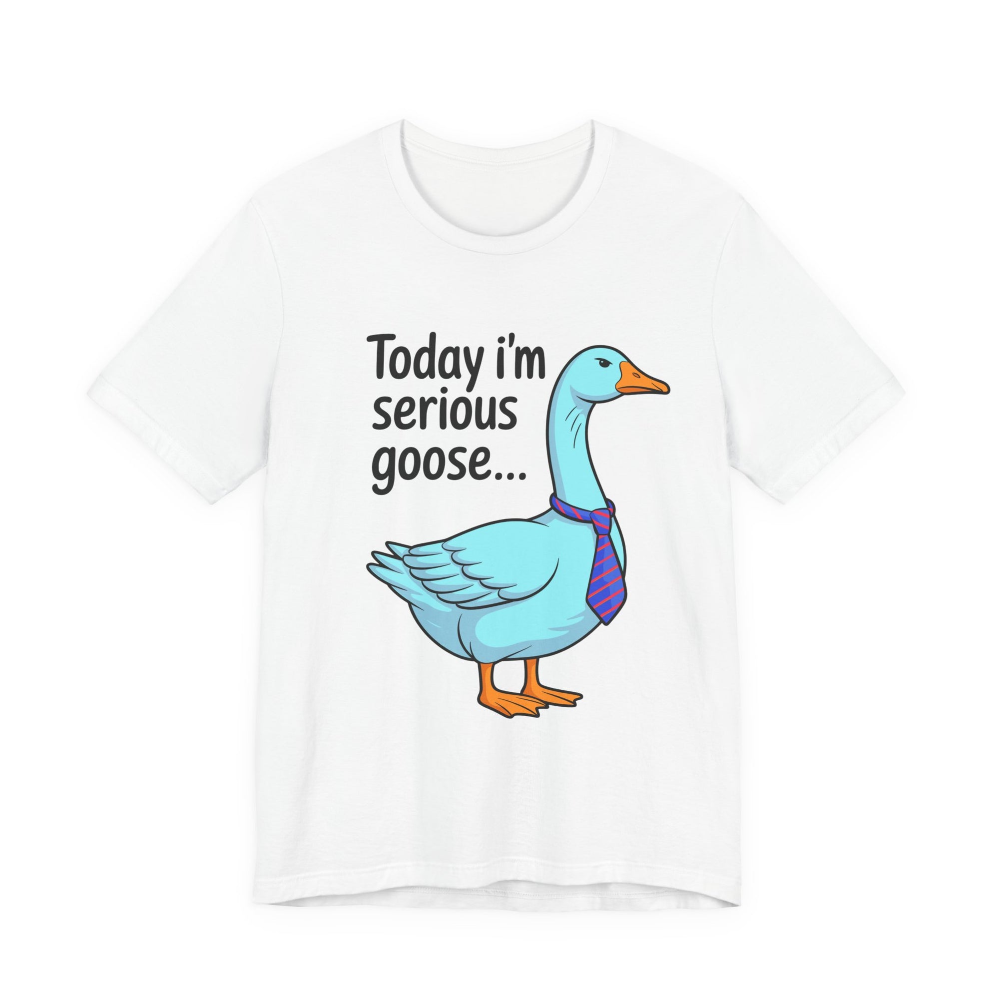 Serious Goose Humor Tee, Funny Graphic T-Shirt
