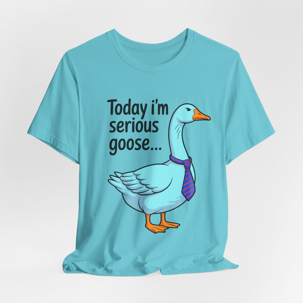 Serious Goose Humor Tee, Funny Graphic T-Shirt