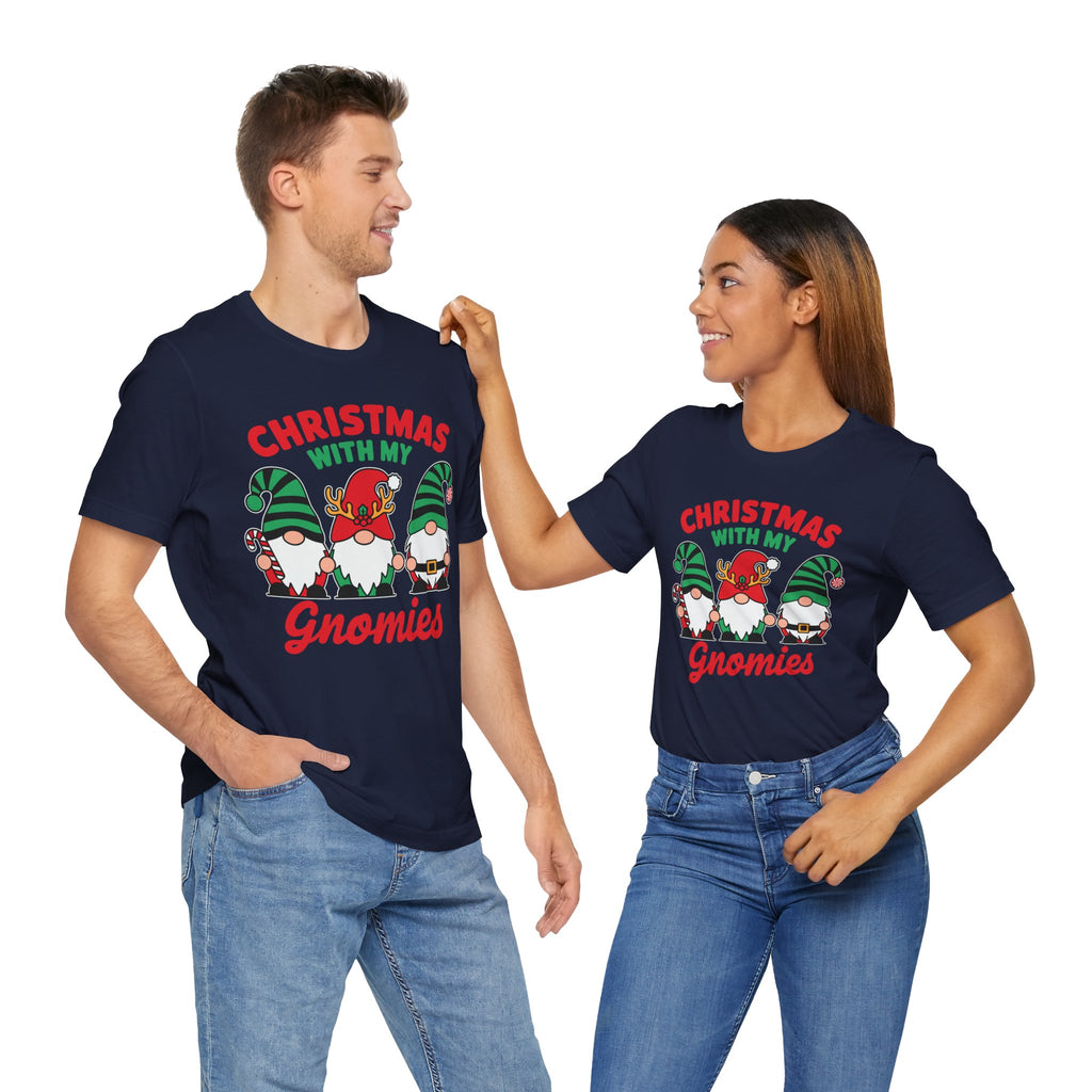 Christmas with My Gnomies Unisex Tee, Holiday Shirt, Christmas Gift, Gnome Tee, Festive Apparel, Cute Christmas T-Shirt