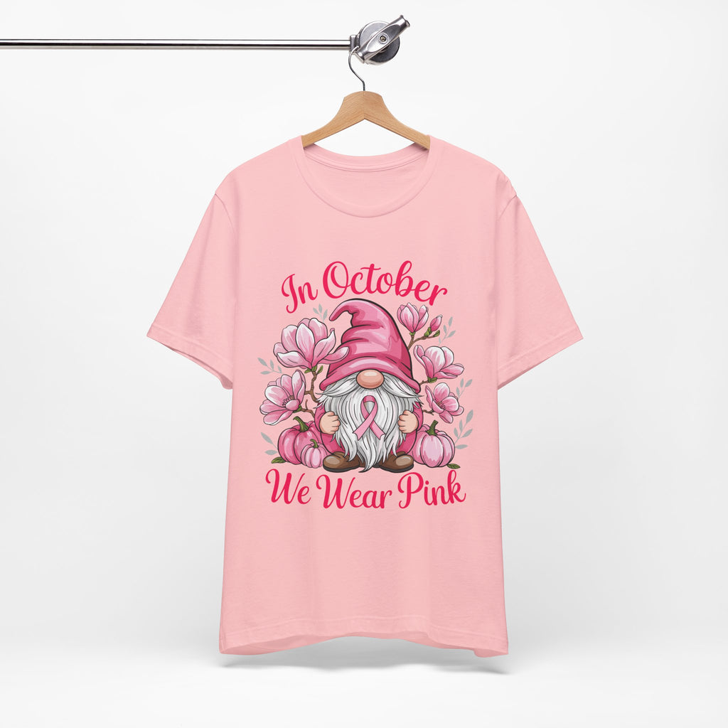 Breast Cancer Awareness Tee, Inspirational Gnome Shirt, October Activism Top, Unisex Casual Wear, Gift for Her, Comfort Tee, Support Pink