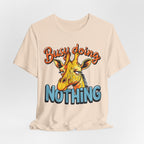 Funny Giraffe Busy Doing Nothing Lazy Animal Cartoon Design Unisex Jersey Short Sleeve Tee