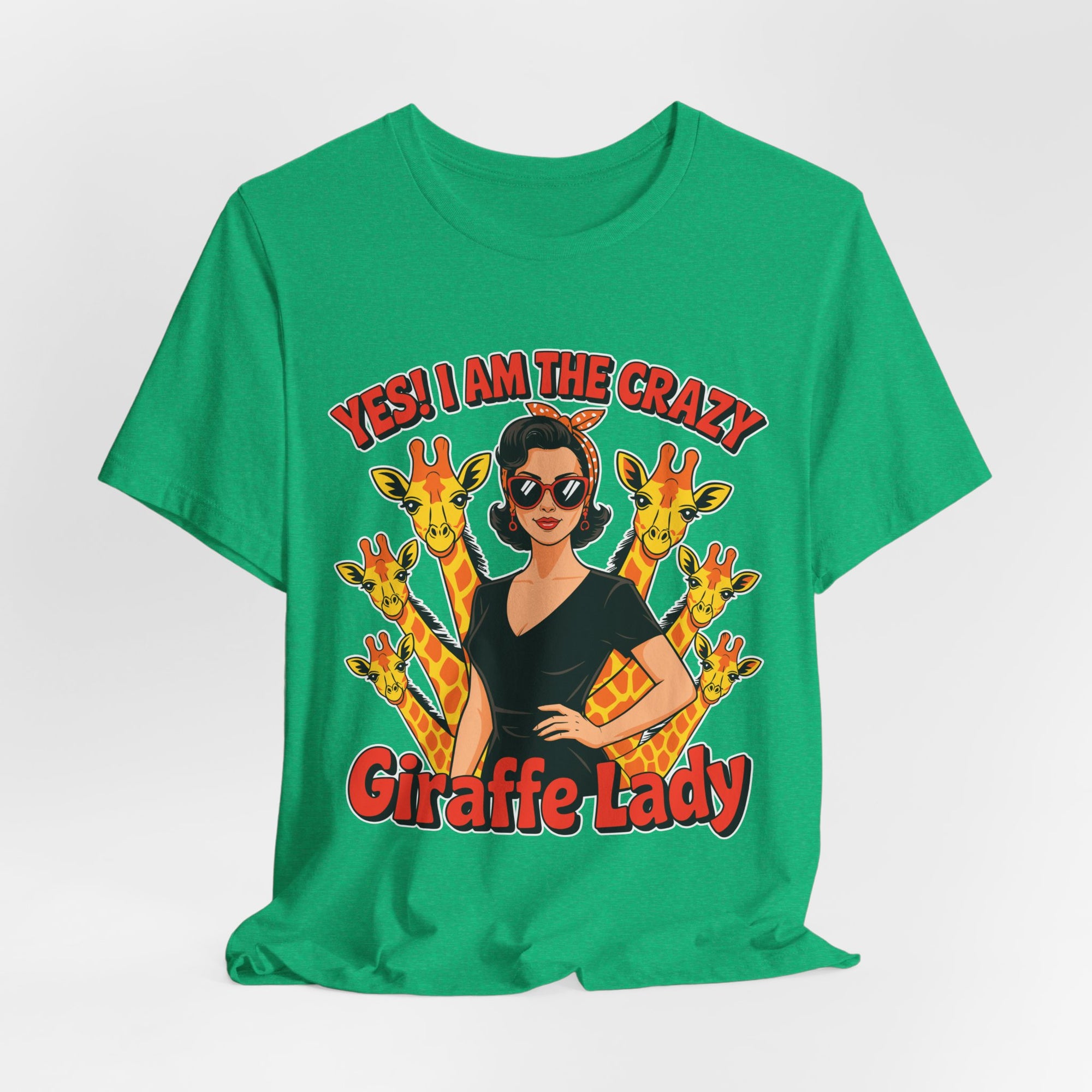 Yes I Am The Crazy Giraffe Lady T-Shirt